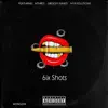 Mongzar - 6ix Shots (Radio Edit) [feat. Mthre3, Ivvii Solutions & Groovy Gawd] - Single